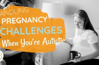 How one can Take care of Being pregnant as an Autistic Girl (Sensory Points and Extra)